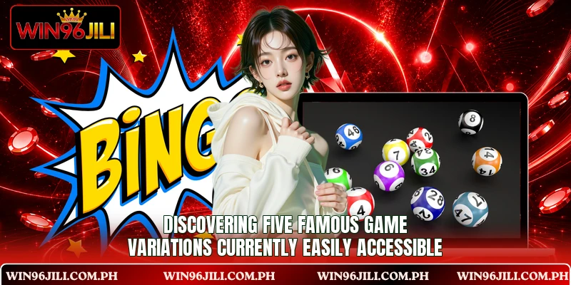 Discovering five famous game variations currently easily accessible Discovering five famous game variations currently easily accessible