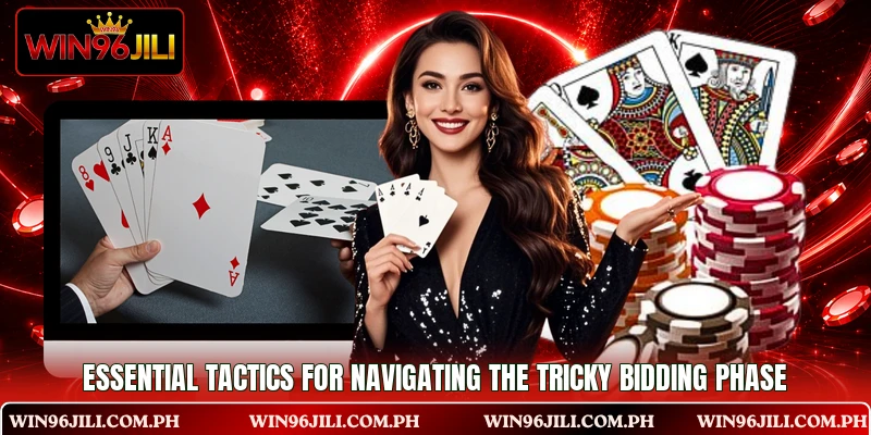 Essential tactics for navigating the tricky bidding phase Essential tactics for navigating the tricky bidding phase