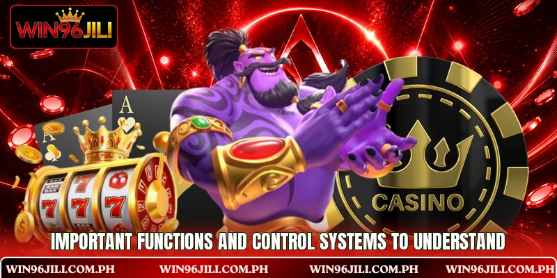 Important functions and control systems to understand Important functions and control systems to understand