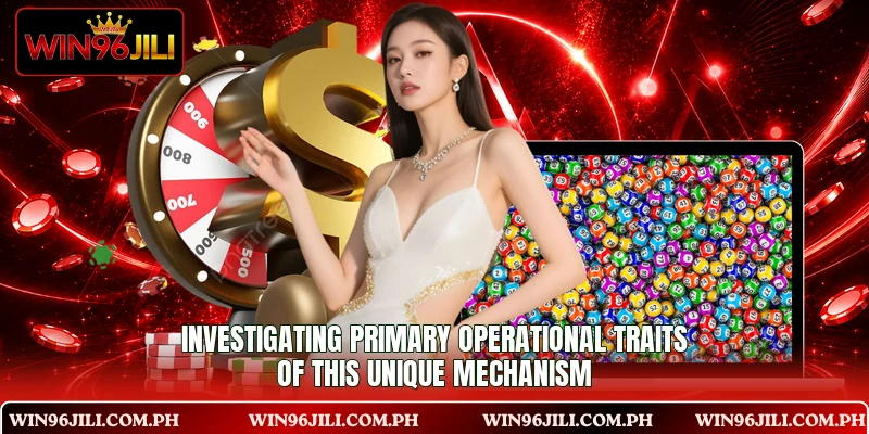 Investigating primary operational traits of this unique mechanism