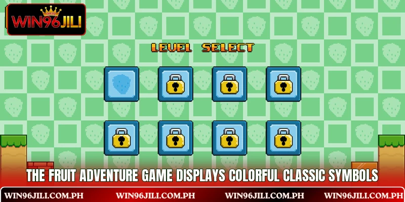The Fruit Adventure game displays colorful classic symbols The Fruit Adventure game displays colorful classic symbols